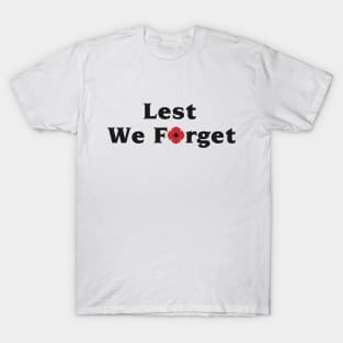 Lest We Forget. Remembrance Day Poppy T-Shirt